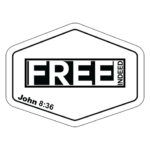 Free Indeed John 8:36 - Design Only $0.00